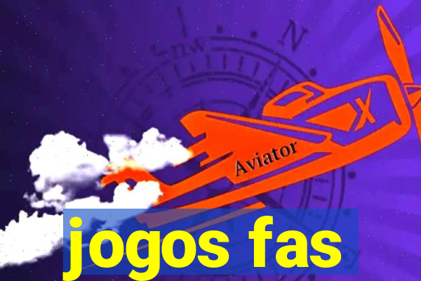 jogos fas
